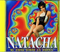 Download Natacha - Mi Amor Sobre La Arena Versión Electrónica