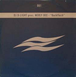 Download DJ DLight Pres Merly Dee - Backflash