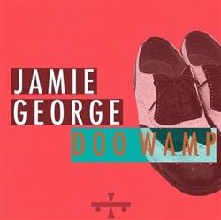 Download Jamie George - Doo Wamp