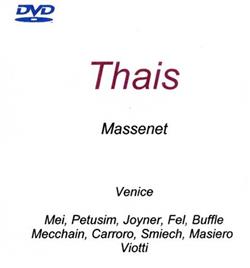 Download Massenet Mei, Petusim, Joyner, Fel, Buffle, Mecchain, Carraro, Smiech, Viotti - Thais