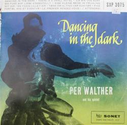 Download Per Walther And His Quintet - Dancing In The Dark