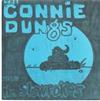 last ned album The Connie Dungs The Slowpokes - The Connie Dungs The Slowpokes