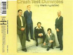 Download Crash Test Dummies - My Own Sunrise