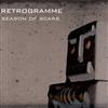 descargar álbum Retrogramme - Season Of Scars