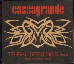 Download Groove Garcia - Tribal Sessions Vol II