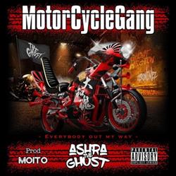 Download Ashra The Ghost - MotorCycle Gang