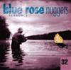 kuunnella verkossa Various - Blue Rose Nuggets 32