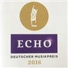 lytte på nettet Various - Echo Deutscher Musikpreis 2016