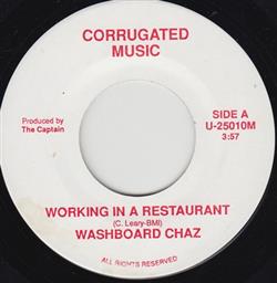 Download Washboard Chaz - Working In A Restaurant