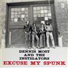 escuchar en línea Dennis Most And The Instigators - Excuse My Spunk