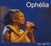 Ophélia - Very Best Of