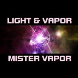 Download Mister Vapor - Light And Vapor