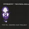 ladda ner album Ambient Teknology - The All Seeing Eye Project