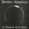 ouvir online Stridor Absonus - In Diebus Sine Sole