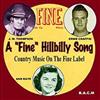 ladda ner album Various - A Fine Hillbilly Song Country Music On The Fine Label