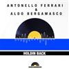 Album herunterladen Antonello Ferrari & Aldo Bergamasco - Holdin Back