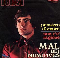 Download Mal Dei Primitives - Pensiero DAmore Non CÈ Ragione