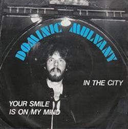 Download Dominic Mulvany - Your Smile Is On My Mind