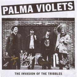 Download Palma Violets - Invasion Of The Tribbles