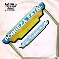 Download Los Flamencos - Pobreza Fatal