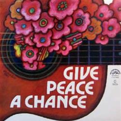 Download Various - Give Peace A Chance