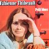 ladda ner album Fabienne Thibeault - Petit Blues Rgardez Moe Aller