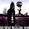 online anhören Mywar - Nuclear War