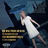 lataa albumi Petula Clark - Un Mal Pour Un Bien Les Incorruptibles