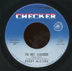 Download Bobby McClure - Im Not Ashamed