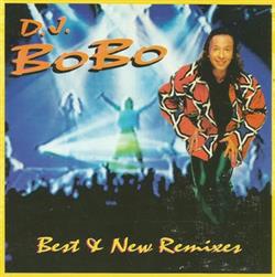 Download DJ BoBo - Best New Remixes