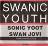 descargar álbum Swanic Youth - Sonic Yoot Swan Jovi