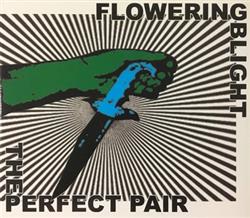 Download Flowering Blight - The Perfect Pair