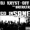 descargar álbum DJ KrystOff Feat Breaker - Go Insane