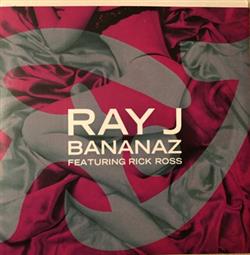 Download Ray J Featuring Rick Ross - Bananaz