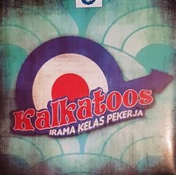 Download Kalkatoos - Irama Kelas Pekerja