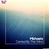 ouvir online Michael e - Carried By The Wind