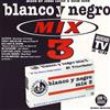 last ned album Various - Blanco Y Negro Mix 3