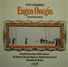 online luisteren Peter Tschaikowsky, Galina Wischnewskaja Vladimir Atlantov, Juri Masurok Alexander Ogniwzew Mstislaw Rostropowitsch, Bolschoitheater Moskau - Eugen Onegin In Russischer Sprache