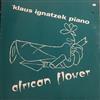 escuchar en línea Klaus Ignatzek Piano - African Flower