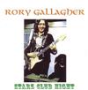 ladda ner album Rory Gallagher - Starz Club Night