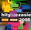 kuunnella verkossa Various - Hity Na Czasie 2008 Compilation