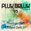 baixar álbum Thomas Datt - Chilled Datt EP