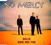 ascolta in linea No Mercy - Hello How Are You