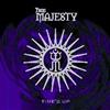 écouter en ligne Thee Majesty - Times Up