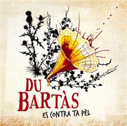 Download Du Bartàs - Es contra ta pèl