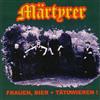 télécharger l'album Märtyrer - Frauen Bier Tätowieren