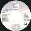 baixar álbum Bobby King Featuring Alfie Silas - Close To Me