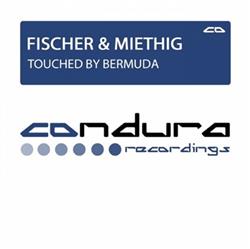 Download Fischer & Miethig - Touched By Bermuda