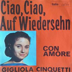 Download Gigliola Cinquetti - Ciao Ciao Auf Wiedersehn