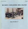 last ned album Buddy Childers Big Band - Just Buddys